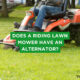 Does a Riding Lawn Mower Have an Alternator?
