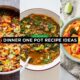 Dinner One Pot Recipe Ideas
