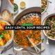 Easy Lentil Soup Recipes