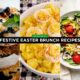 Festive Easter Brunch Recipes