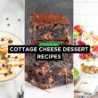 Cottage Cheese Dessert Recipes