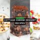 Cottage Cheese Dessert Recipes