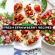 fresh strawberry recipes
