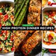 High Protein Dinner Recipes