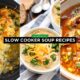 Slow Cooker Soup Recipes