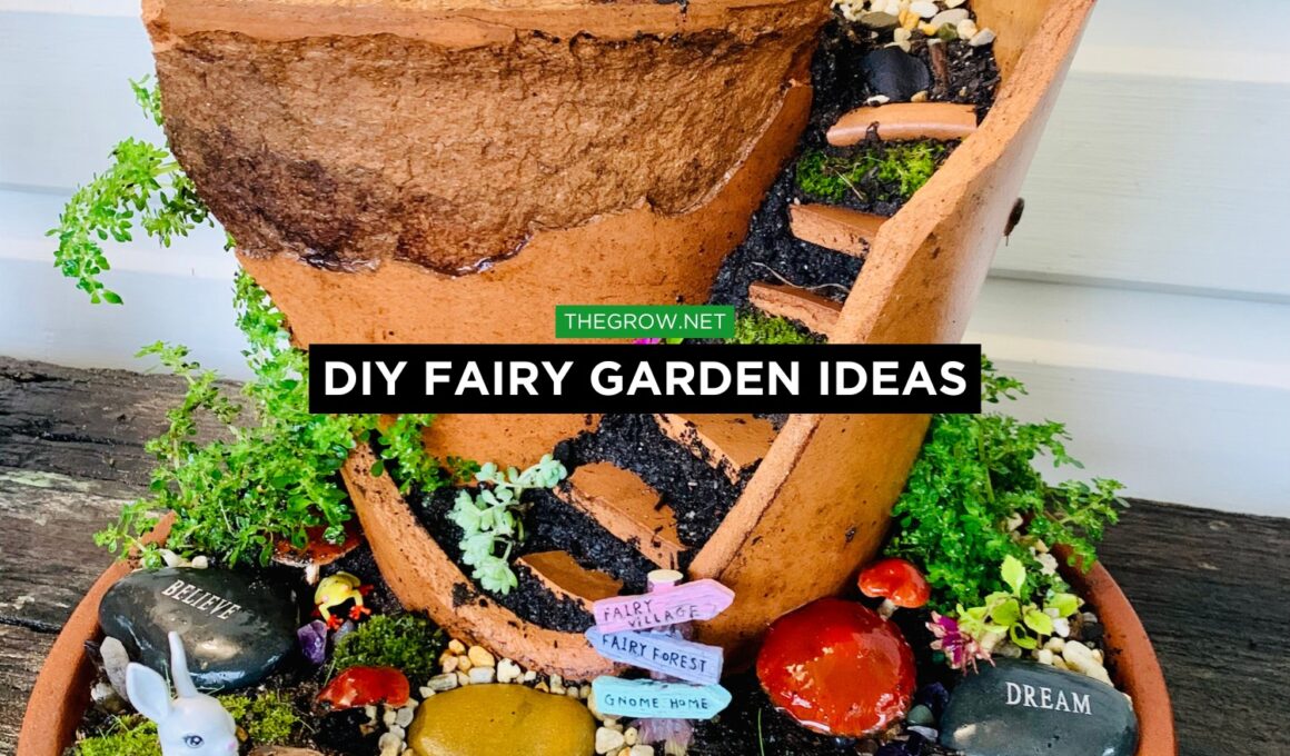 DIY Fairy Garden Ideas