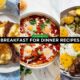 Breakfast for Dinner Recipes
