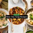 Busy Day Soup Recipes That Save Time