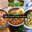 High Protein Soup Recipes