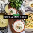 Simple Keto Soup Recipes