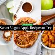 Sweet Vegan Apple Recipes to Try