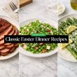 Classic Easter Dinner Recipes