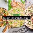 Creamy Pasta Salad Recipes For Any Occasion