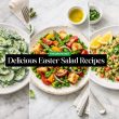Delicious Easter Salad Recipes