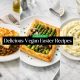 Delicious Vegan Easter Recipes