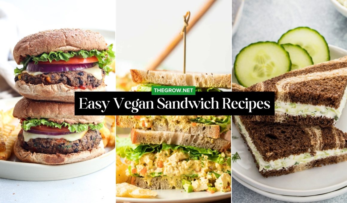 Easy Vegan Sandwich Recipes