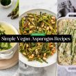 Simple Vegan Asparagus Recipes
