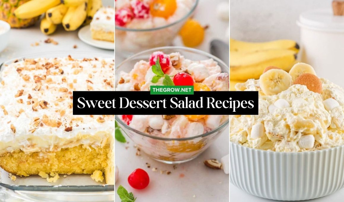 Sweet Dessert Salad Recipes