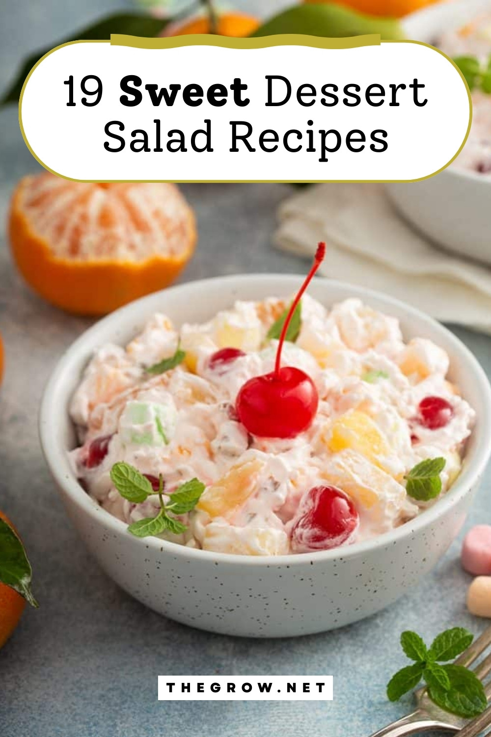 Sweet Dessert Salad