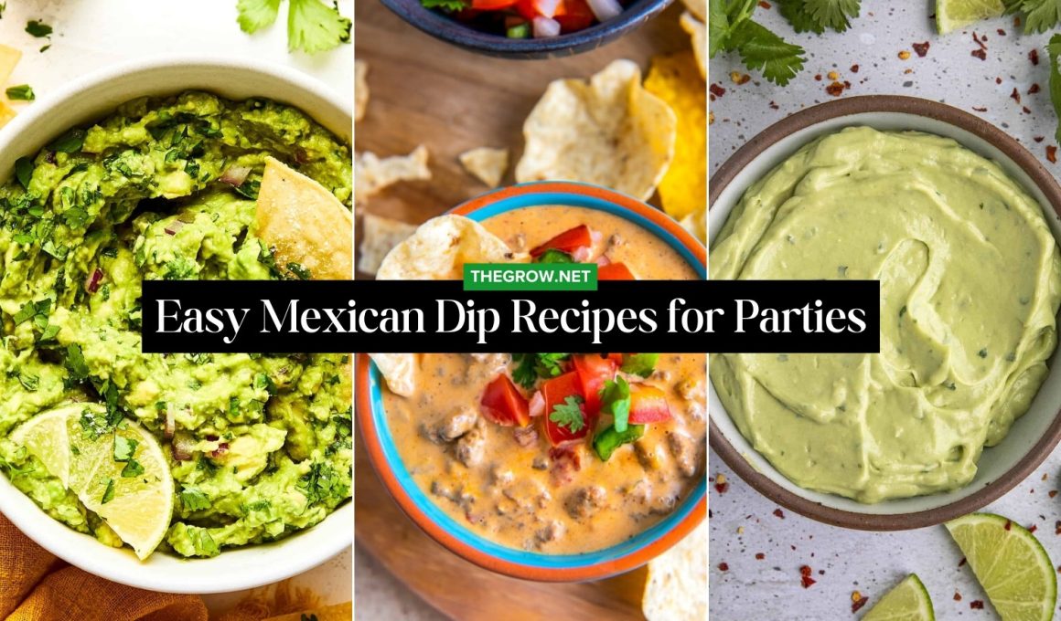 Easy Mexican Dip Recipes for Parties