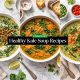 Healthy Kale Soup Recipes