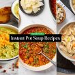 Instant Pot Soup Recipes