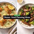 Dinner Meal Planning Ideas for Busy Weeknights