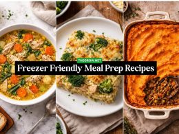 Freezer-Friendly Meal Prep Recipes