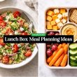Lunch Box Meal Planning Ideas
