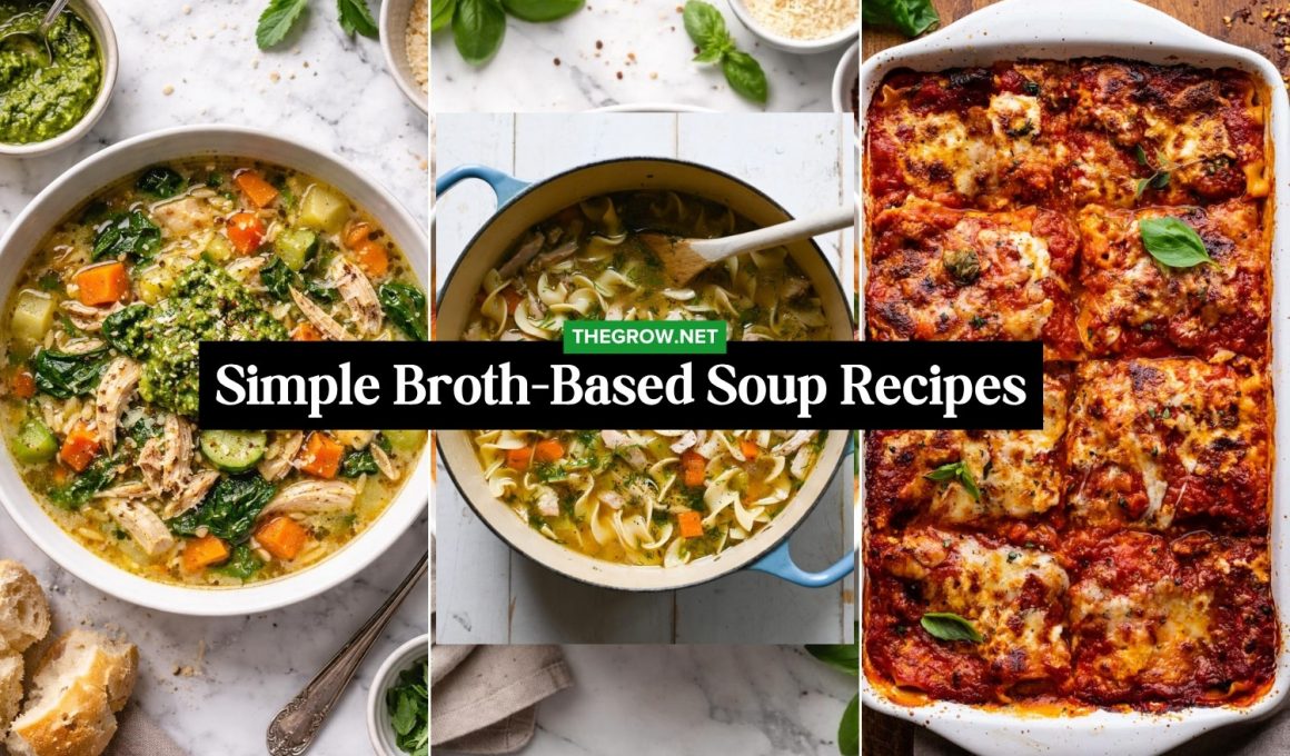 Simple Broth-Based Soup Recipes