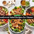 Southwest Salad Recipes for Dinner