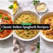 Classic Italian Spaghetti Recipes