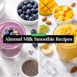Creamy Almond Milk Smoothie