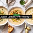 Creamy Cauliflower Soup Recipes