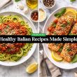 Healthy Italian Recipes Made Simple