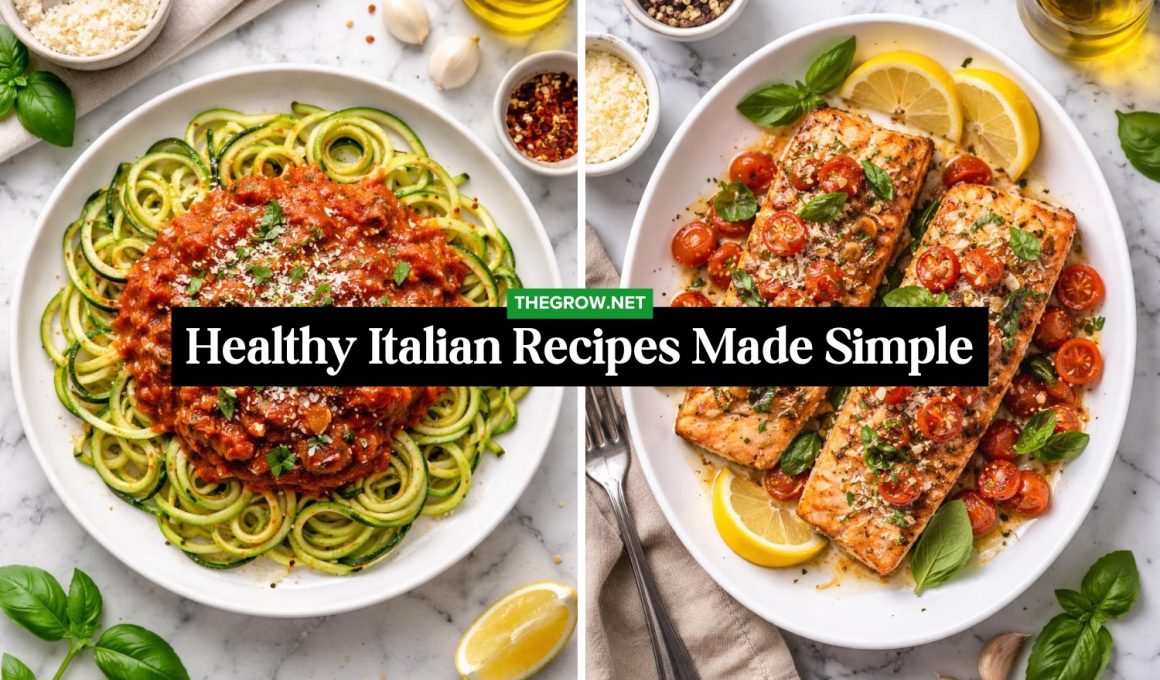 Healthy Italian Recipes Made Simple