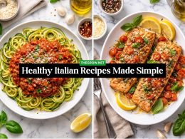 Healthy Italian Recipes Made Simple