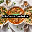 Italian Sausage Soup Recipes