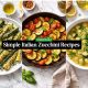 Simple Italian Zucchini Recipes