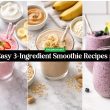 Easy 3-Ingredient Smoothie Recipes