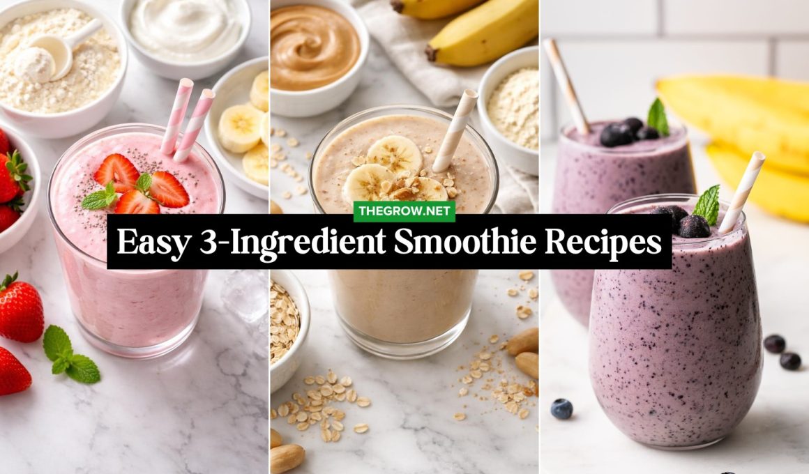 Easy 3-Ingredient Smoothie Recipes