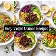 Easy Vegan Quinoa Recipes