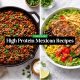 High Protein Mexican Recipes
