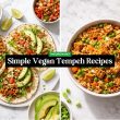 Simple Vegan Tempeh Recipes
