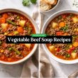 Vegetable Beef Soup Recipes