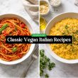 Classic Vegan Italian Recipes