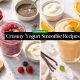 Creamy Yogurt Smoothie Recipes
