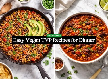Easy Vegan TVP Recipes for Dinner