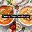 Rich and Creamy Bisque Soup Recipes